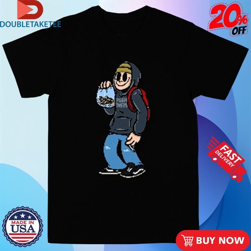 Push Trees The Bob The Shroom Guy Shirts