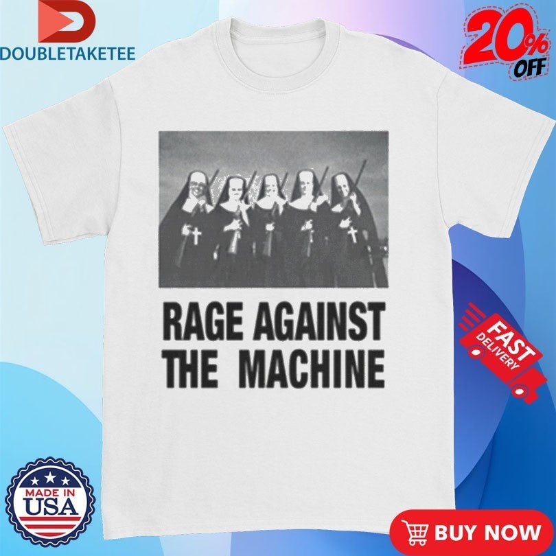 Rage Against The Machine Nuns And Guns Shirts