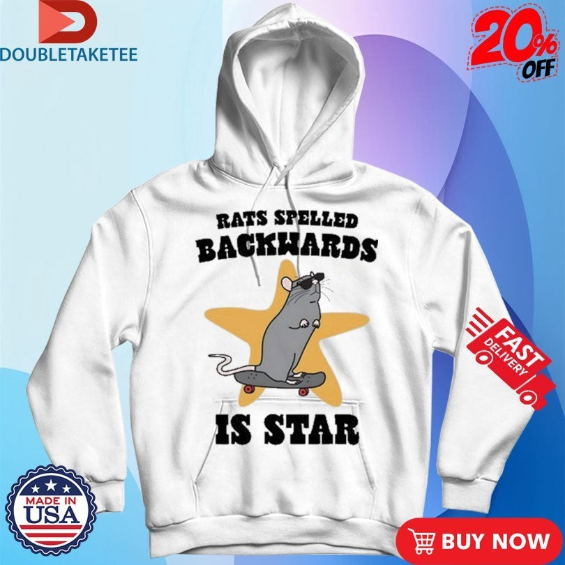Rats Spelled Backwards Is Star Skateboard Shirts