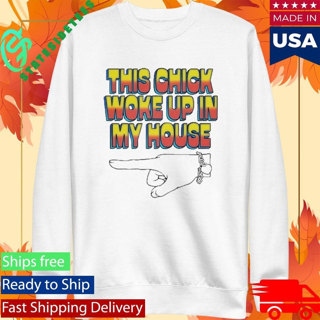 Ride The Pod She Woke Up In My House Shirt