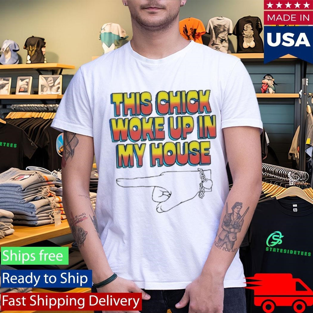Ride The Pod She Woke Up In My House Shirt