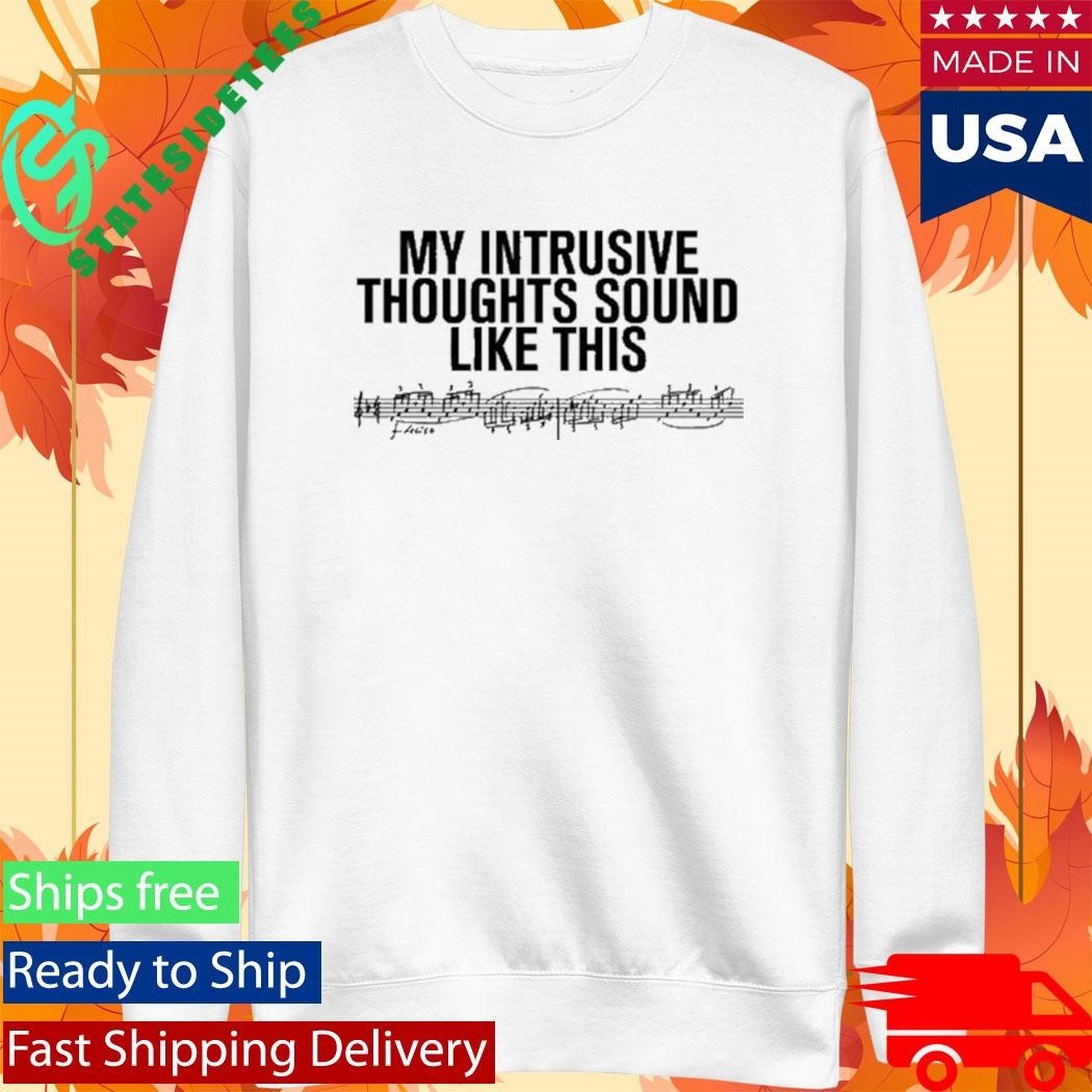 Rosalia My Intrusive Thoughts Sound Like This Shirt