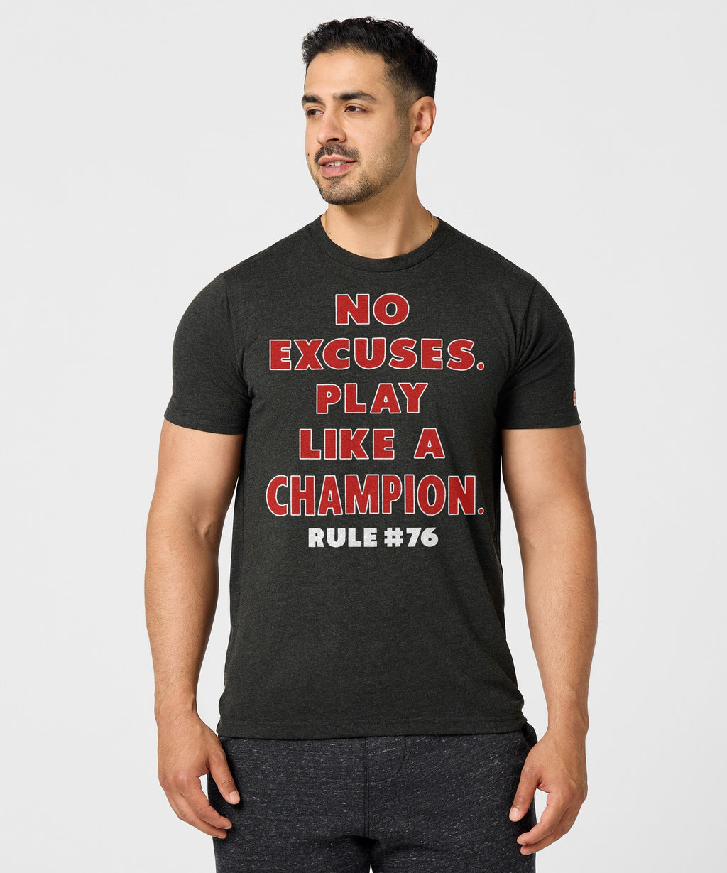 Rule 76 No Excuses Play Like A Champion