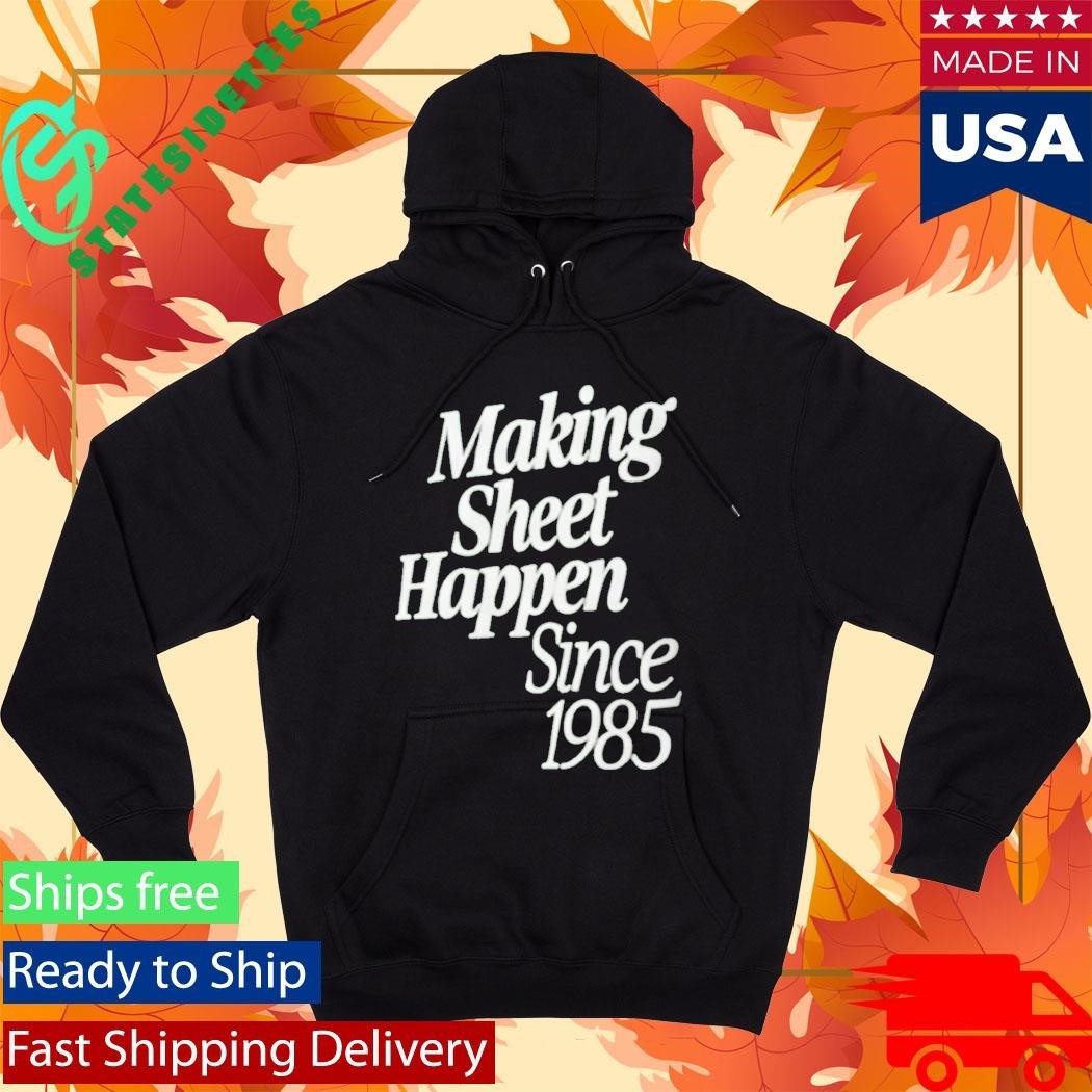 Satya Nadella Making Sheet Happen Since 1985 Shirt