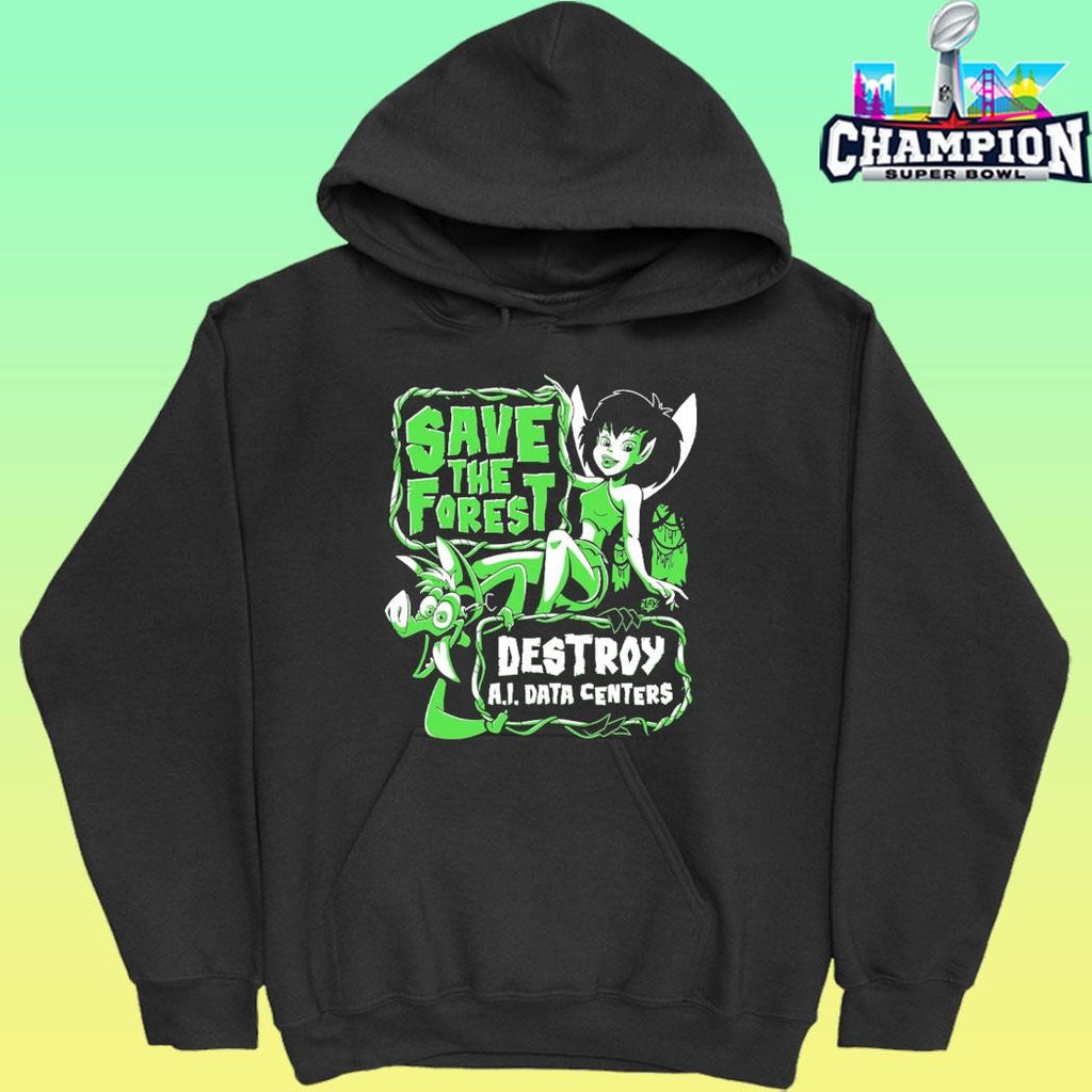 Save The Forest Destroy Ai Data Centers Shirt