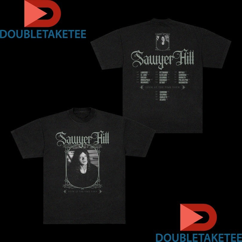 Sawyer Hill Look At The Time US Tour 2026 Dates Shirts