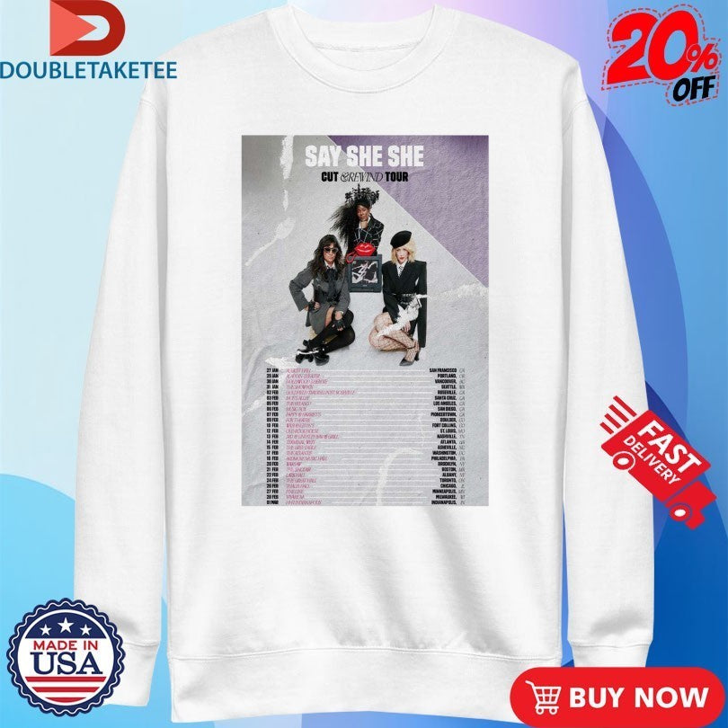 Say She She Cut & Rewind US Tour 2026 Dates Shirts