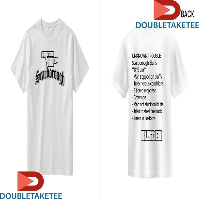 Scarborough Greater Toronto Area Busted Unknown Trouble Shirts