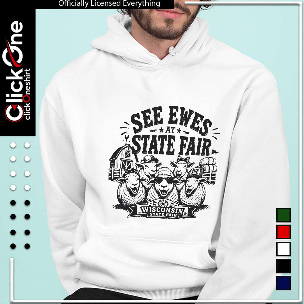 See ewes at state fair shirt