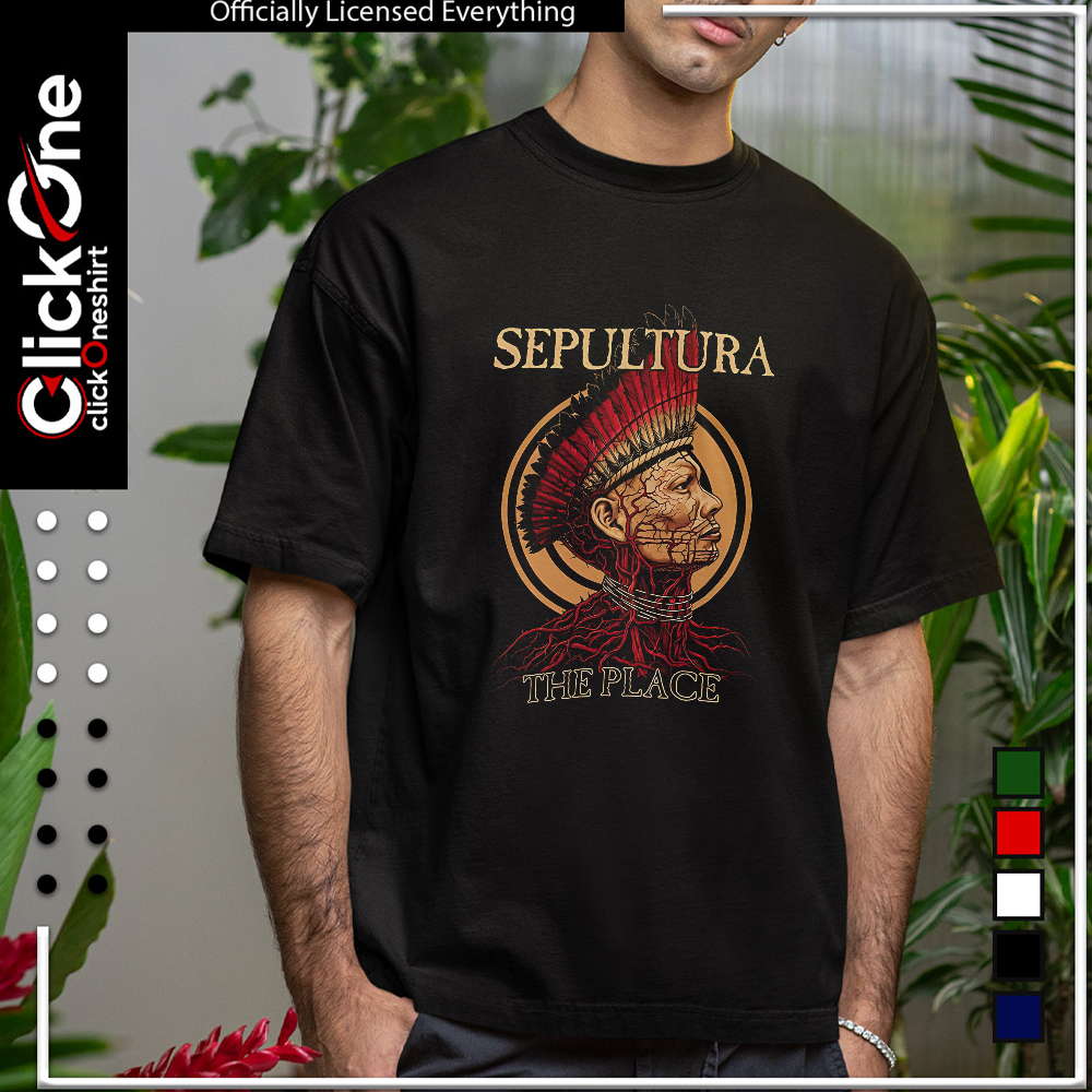 Sepultura the place shirt