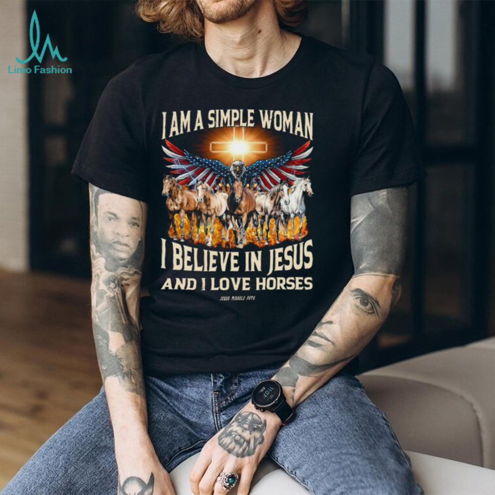Simple Woman Believe In Jesus And Love Horses Eagle Cross T Shirt