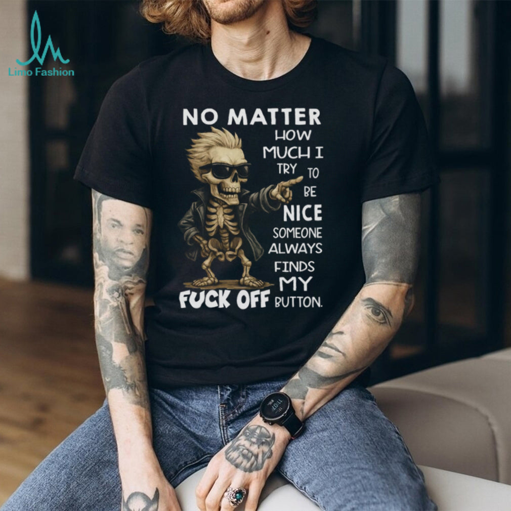 Skeleton Biker “Found My Fuck Off Button” Sarcastic T Shirt