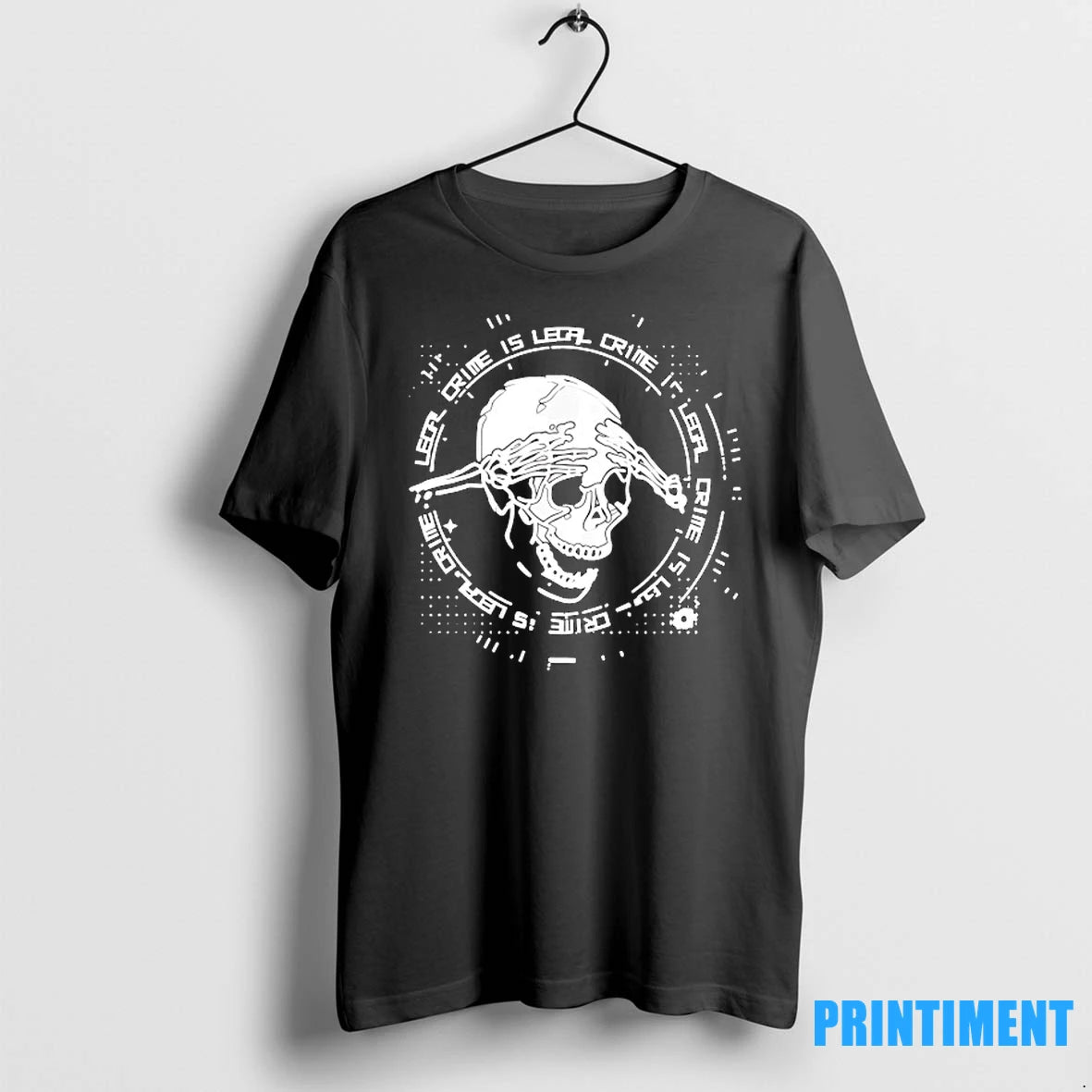 Skull Crime Is Legal 2025 Tshirts Sweater