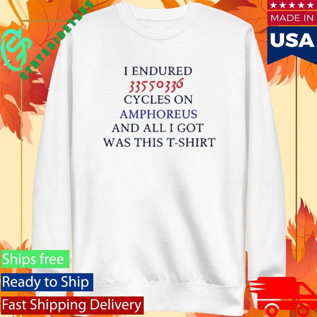 Sleepykssi I Endured 33550336 Cycles On Amphoreus And All I Got Was This T-Shirt Shirt
