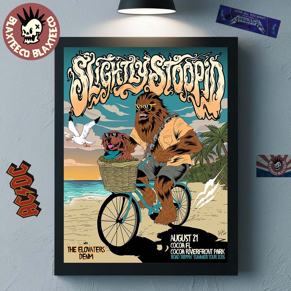 Slightly Stoopid Cocoa Florida 2026 Gig Poster At Cocoa Riverfront Park On August 21 2026 Chewbacca Riding Bike Poster Canvas