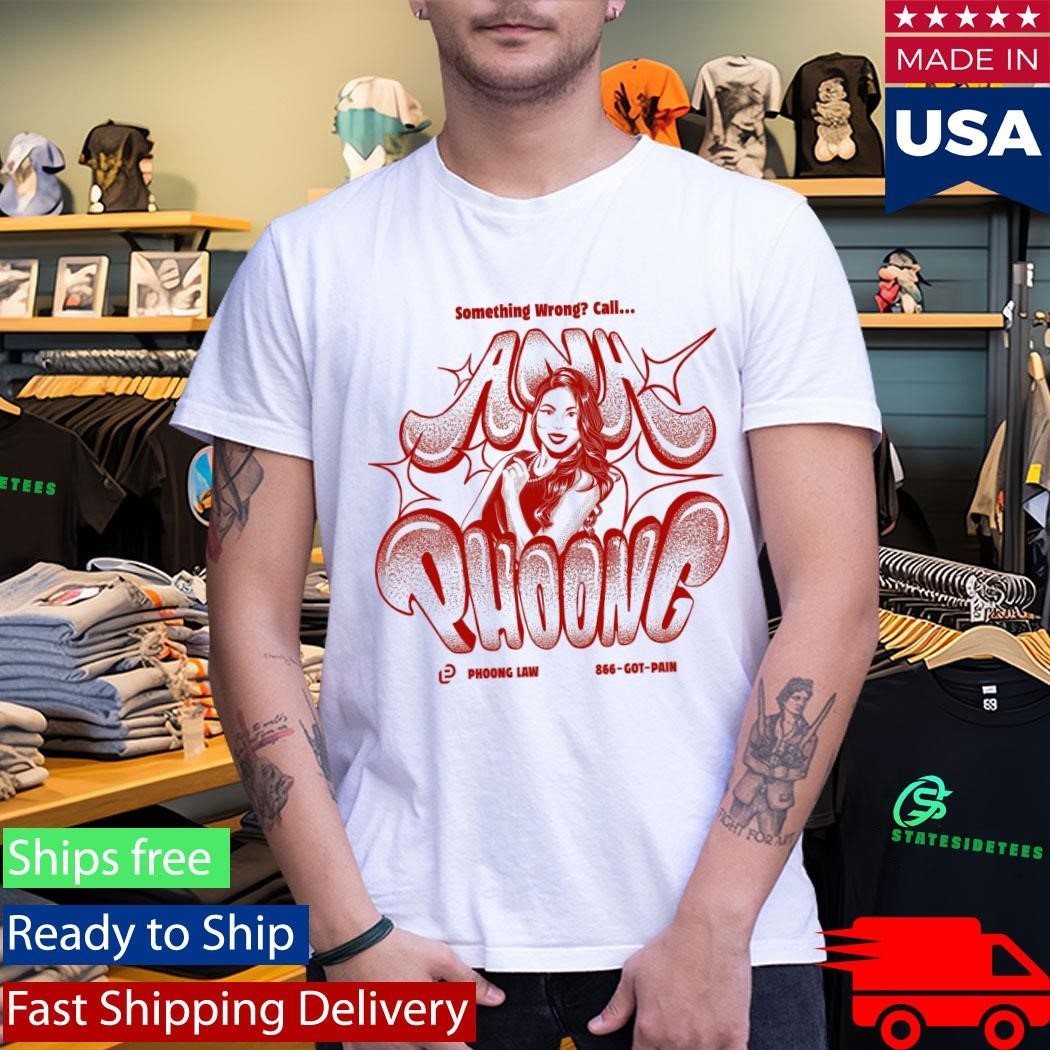 Something Wrong Call Anh Phoong Shirt