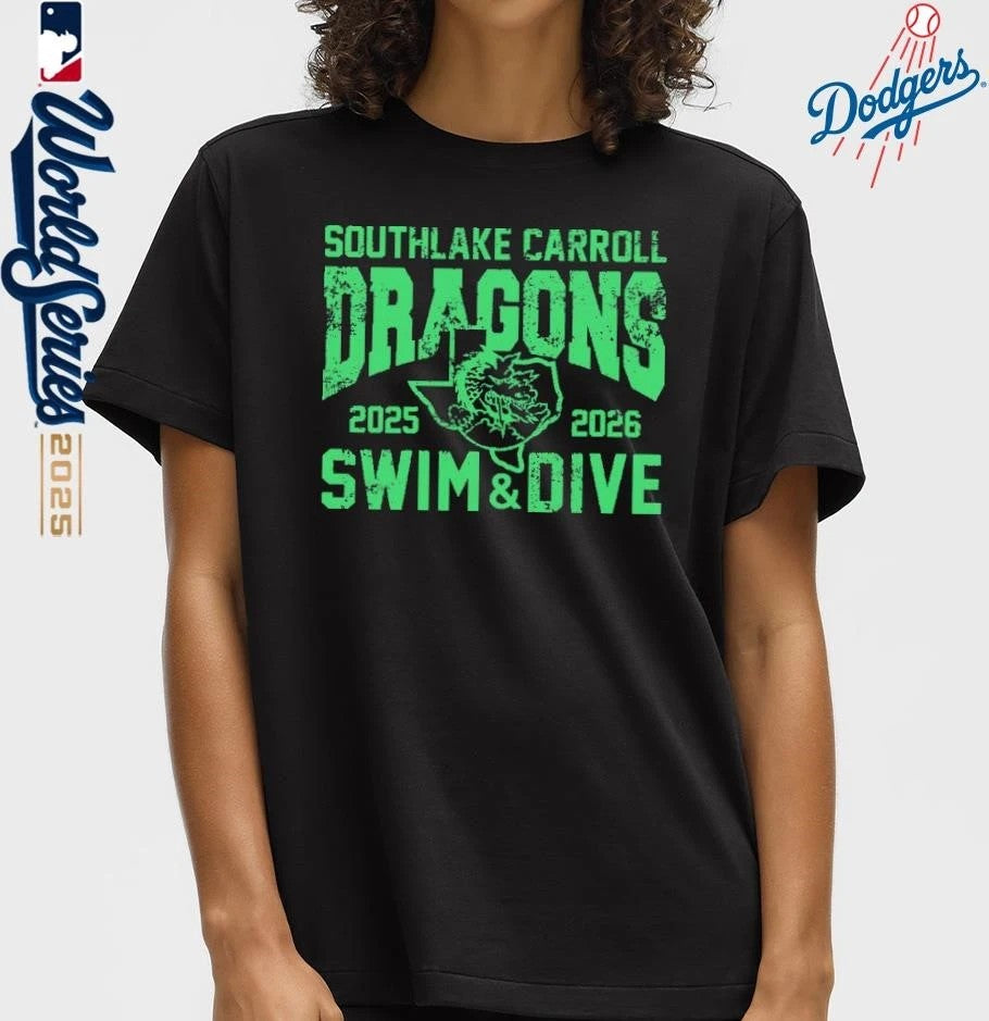 Southlake Carroll Dragon Swim Dive 2025-2026 T-Shirt