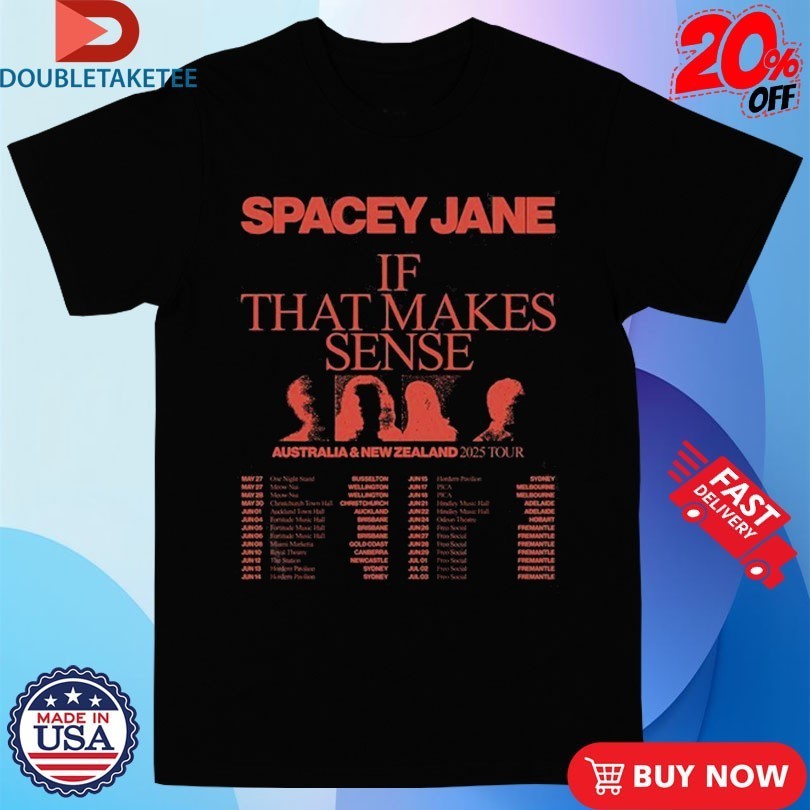 Spacey Jane If That Makes Sense Australia And New Zealand 2025 Tour Dates Shirts