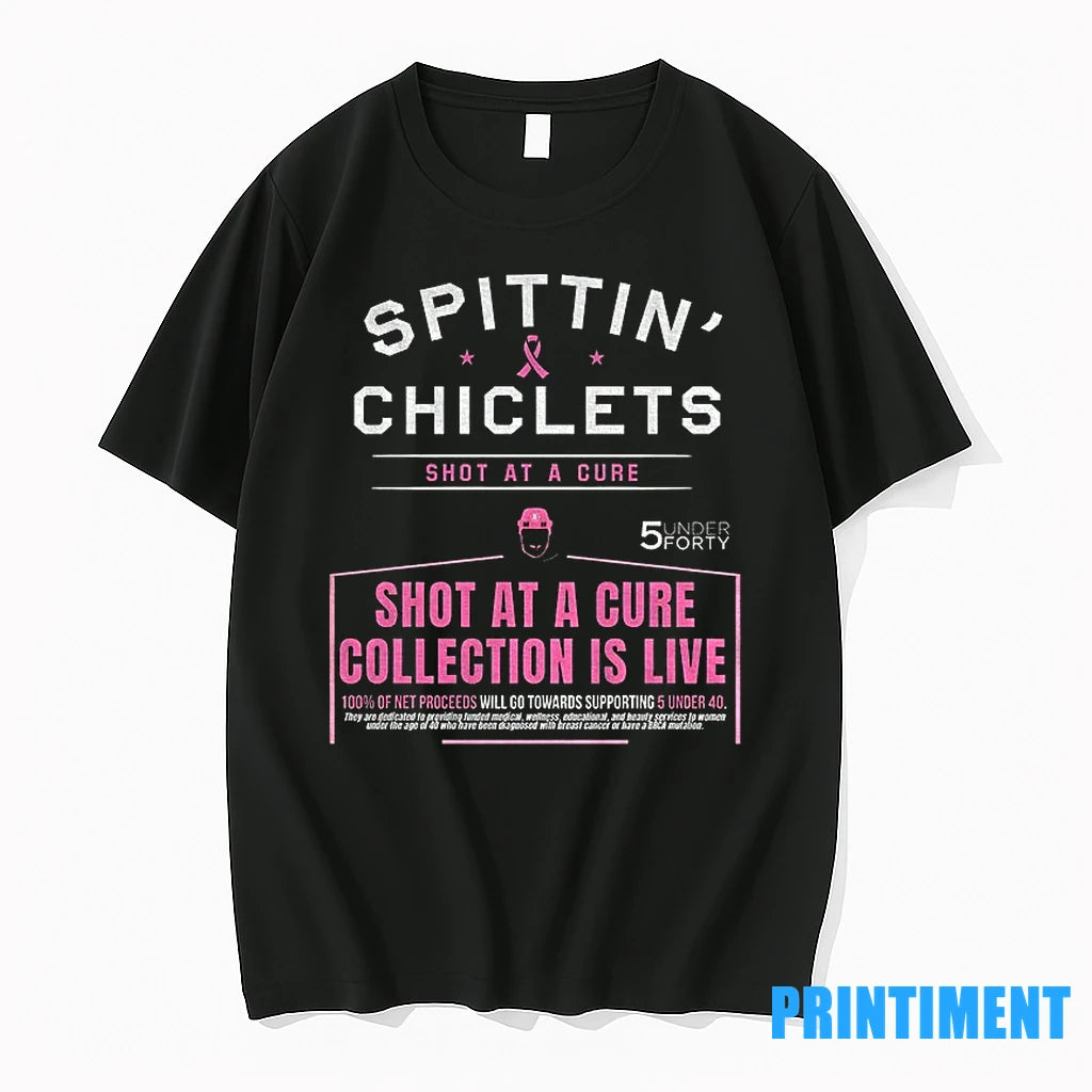 Spittin Chiclets Shot At A Cure 5 Under Forty Shot At A Cure Is Live T-Shirts, Hoodie, Sweatshirt | InkNestWear.com