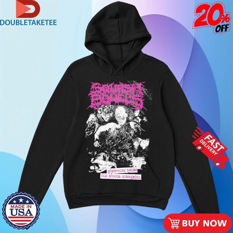 Squash Bowels Something Gross Old School Goregrind Shirts