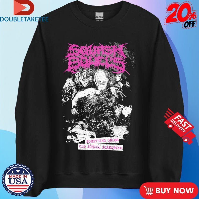 Squash Bowels Something Gross Old School Goregrind Shirts