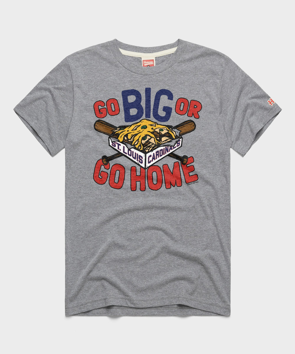 St. Louis Go Big or Go Home