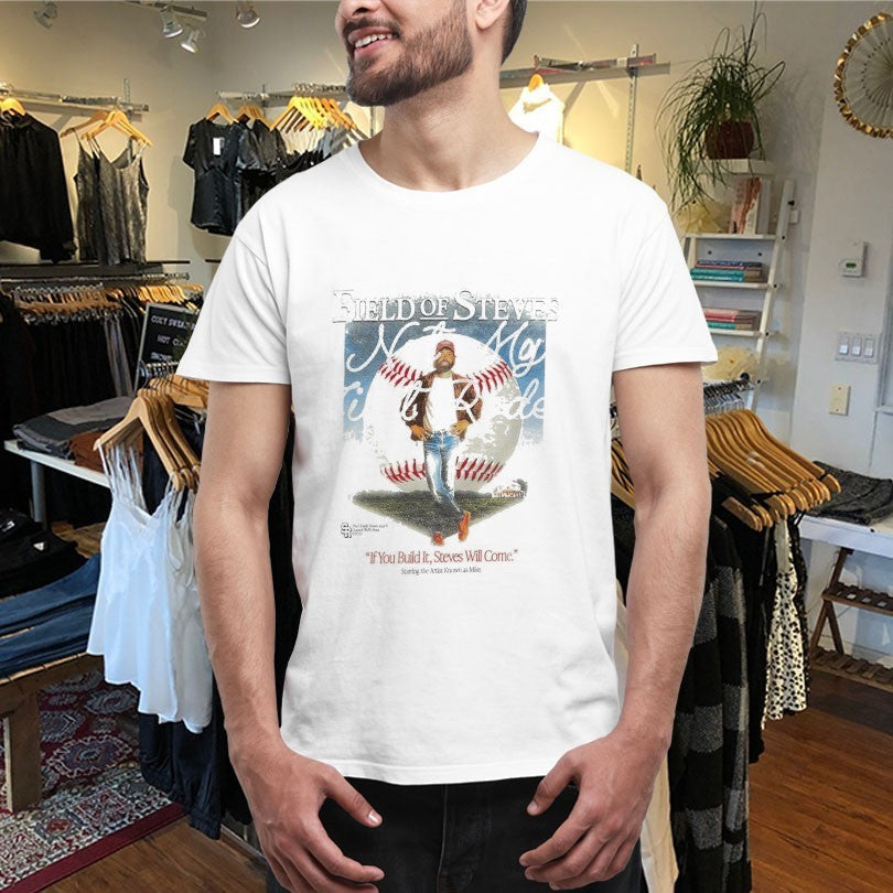 Stevenson Ranch x IowaField Of Steves If You Build Steves Will Come Starrubg The Artist Known As Mike Shirts