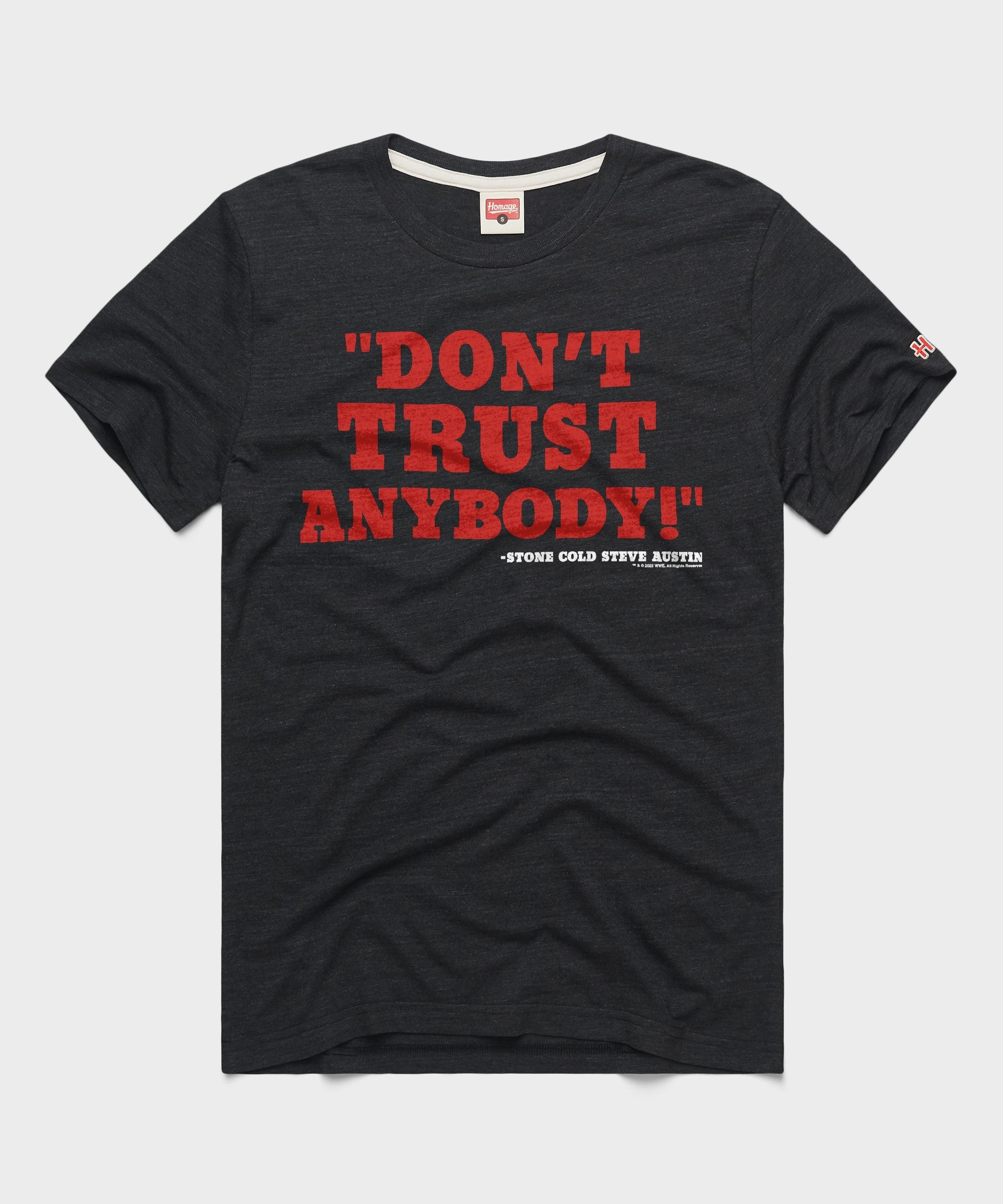 Stone Cold Steve Austin Don't Trust Anybody