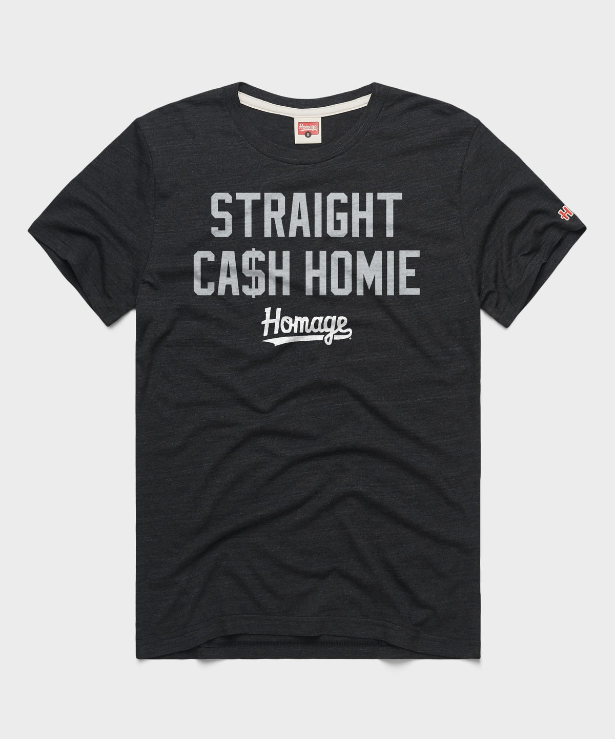 Straight Cash Homie