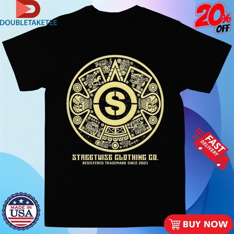 Streetwise Azteca Registered Since 2003 Shirts