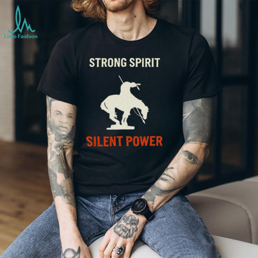 Strong Spirit Silent Power End of the Trail Native Warrior T Shirt