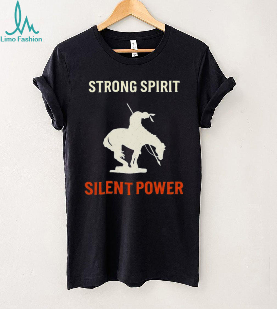 Strong Spirit Silent Power End of the Trail Native Warrior T Shirt