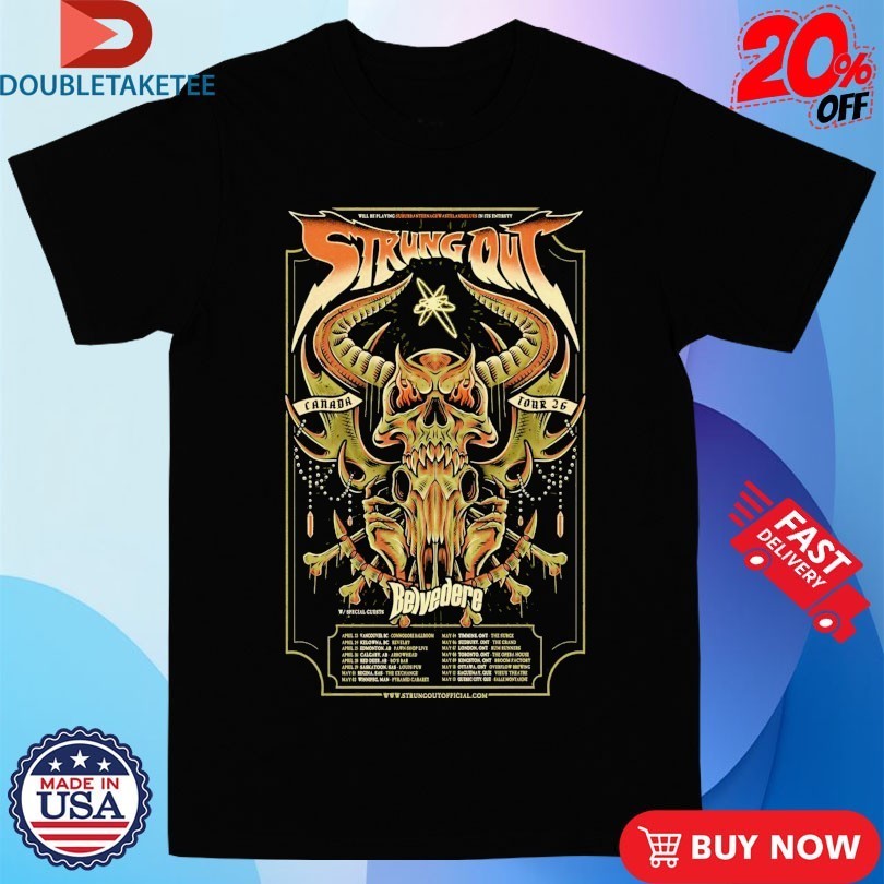 Strung Out Canada 2026 Tour Dates Shirts