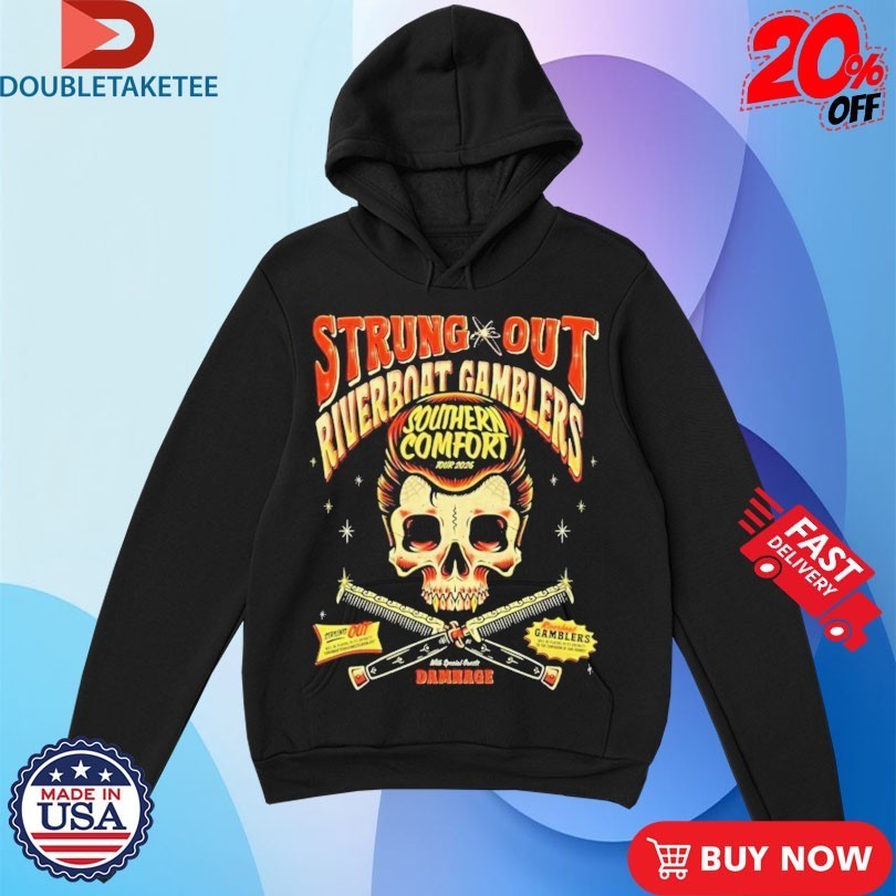 Strung Out Riverboat Gamblers Southern Comfort Tour 2026 Skull Shirts