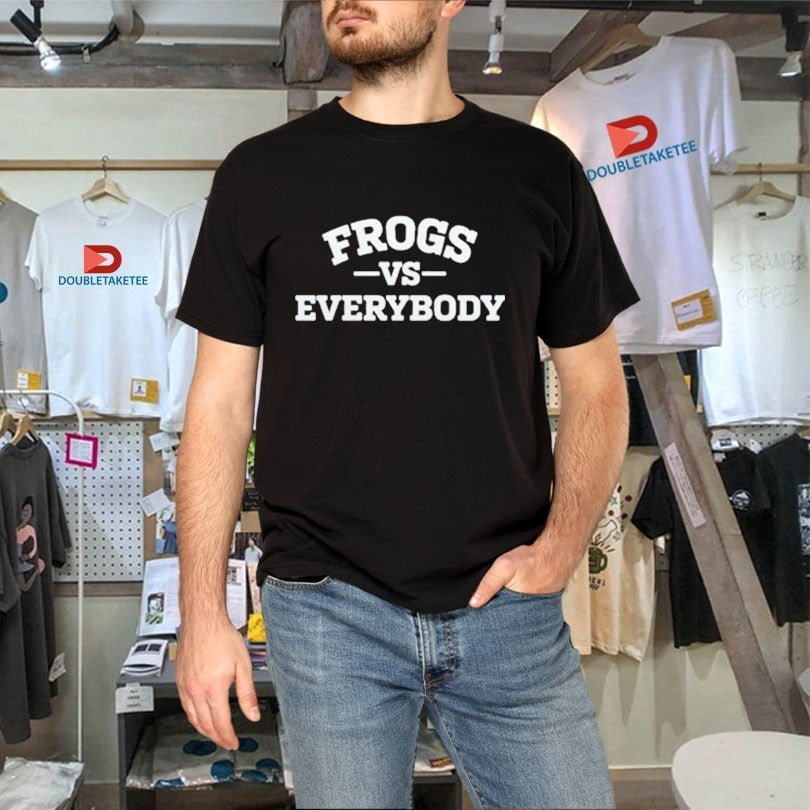 TCU Horned Frogs Coach Mark Campbell Frogs Vs Everybody Shirts