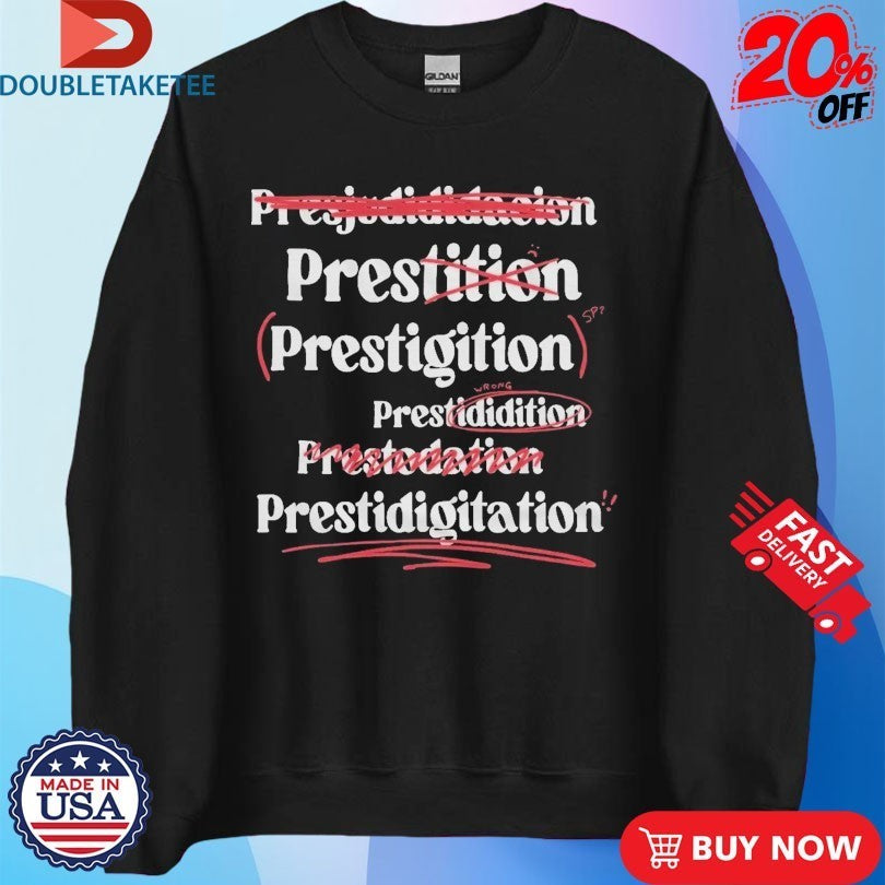 Tales From The Stinky Dragon Prestidigitation Spelling Shirts