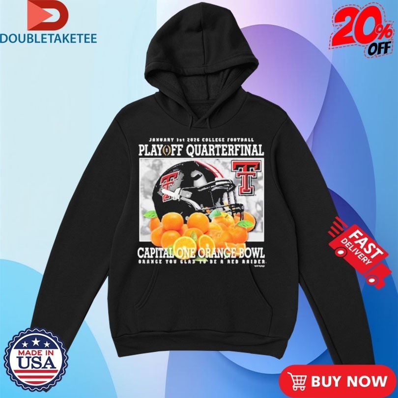 Texas Tech Red Raiders CFP Play Off Quarterfinal 2026 Orange Bowl Shirts