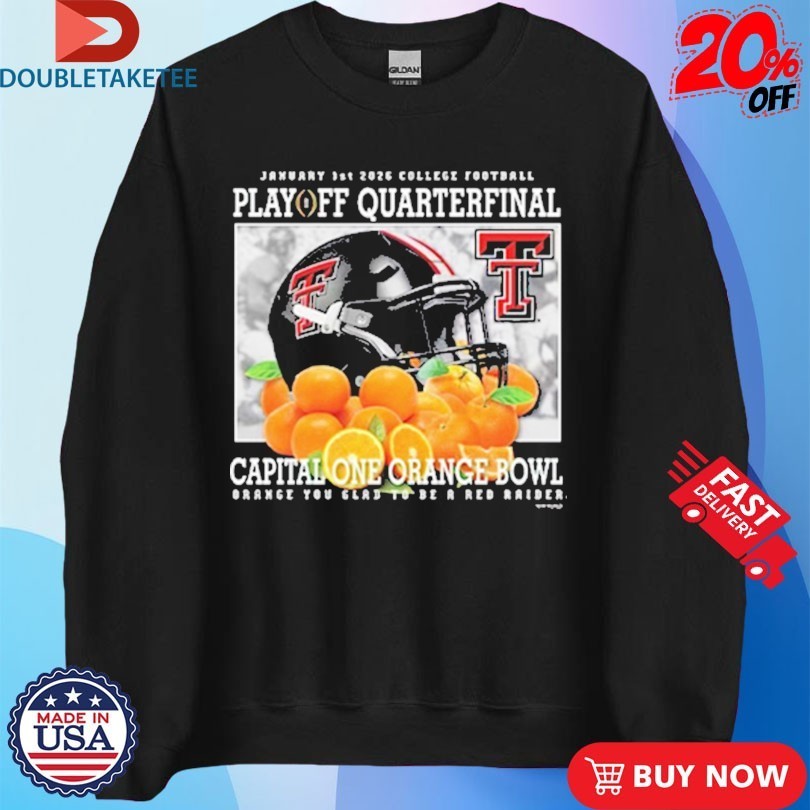 Texas Tech Red Raiders CFP Play Off Quarterfinal 2026 Orange Bowl Shirts