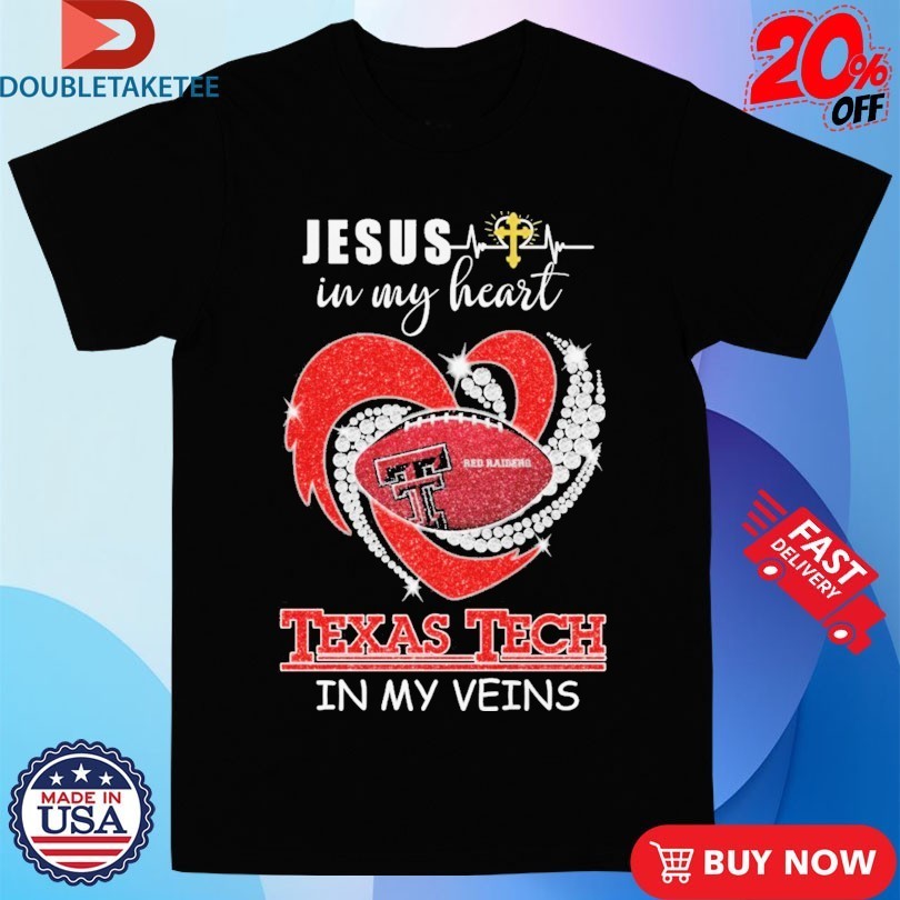 Texas Tech Red Raiders In My Veins Jesus In My Heart Diamond Shirts