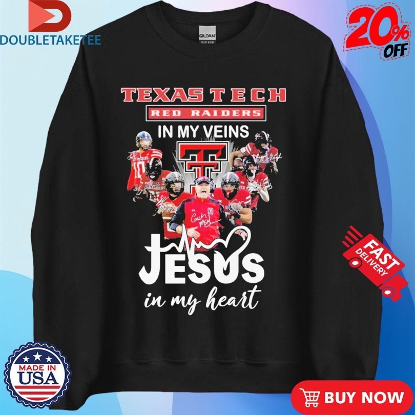 Texas Tech Red Raiders In My Veins Jesus In My Heart Signatures Players Coach Shirts