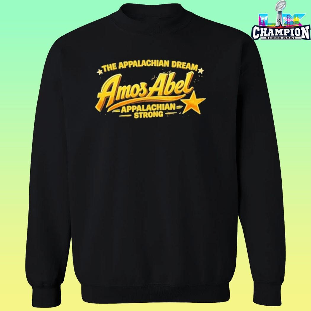 The Appalachian Dream Amos Abel Appalachian Strong Shirt