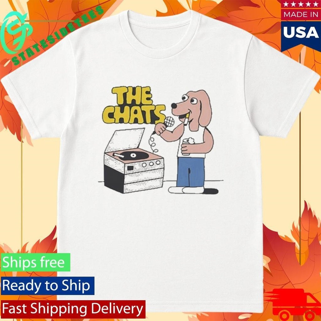 The Chats Dog Shirt