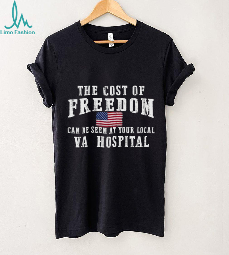 The Cost of Freedom VA Hospital Veteran Tribute Black T Shirt