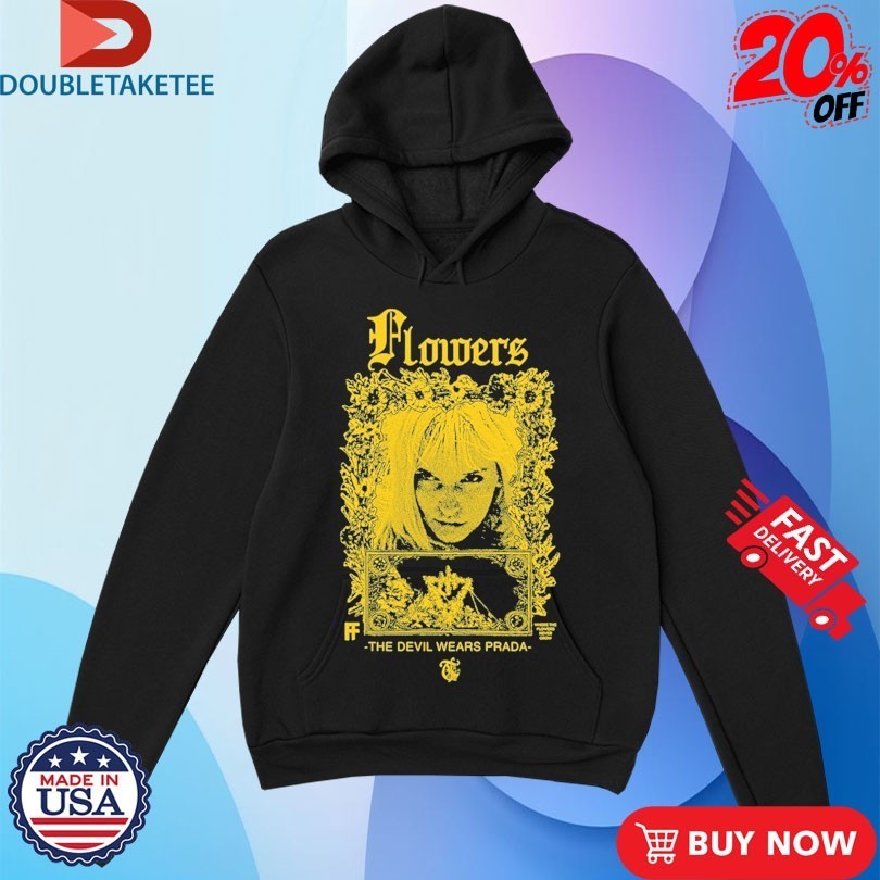 The Devil Wears Prada Flowers Eyes Shirts