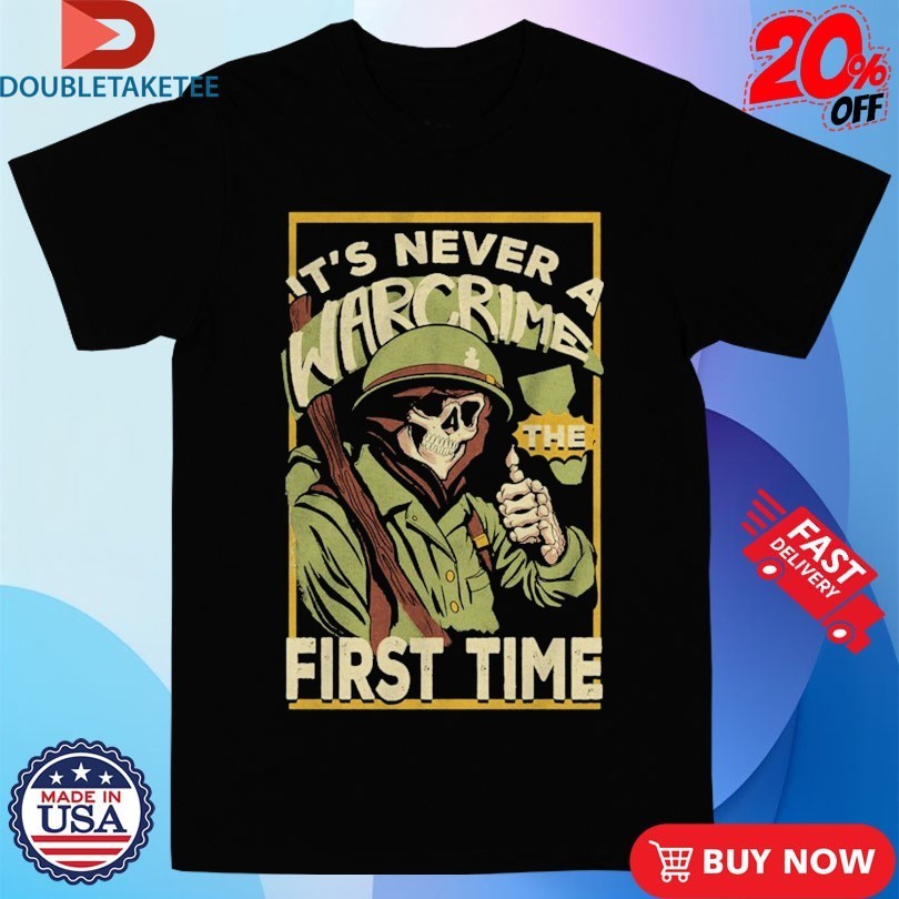 The Fat Electrician It’s Never A War Crime The First Time Skeleton Shirts