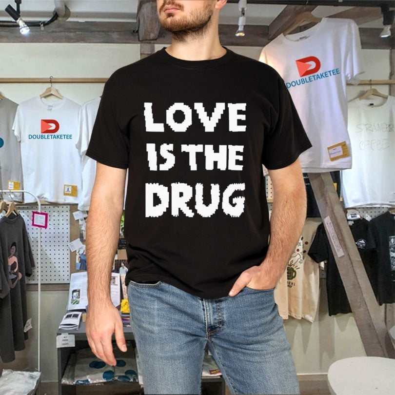 The Great Celebrity Bake Off Noel Fielding Love Is The Drug Shirts