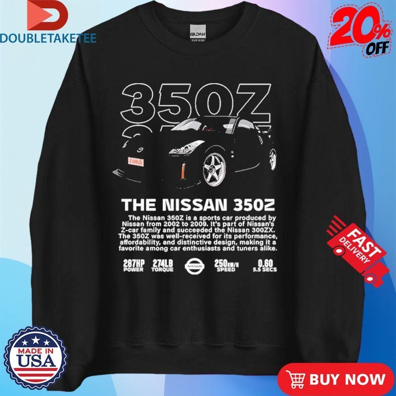 The Nissan 350Z Shirts