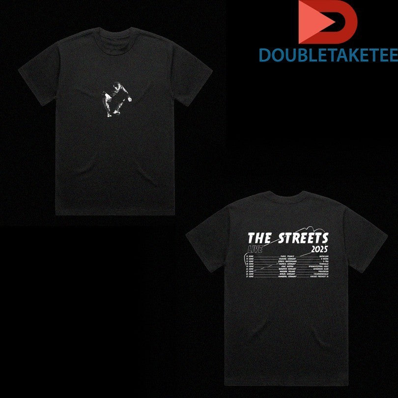 The Streets Live Tour 2025 Shirts