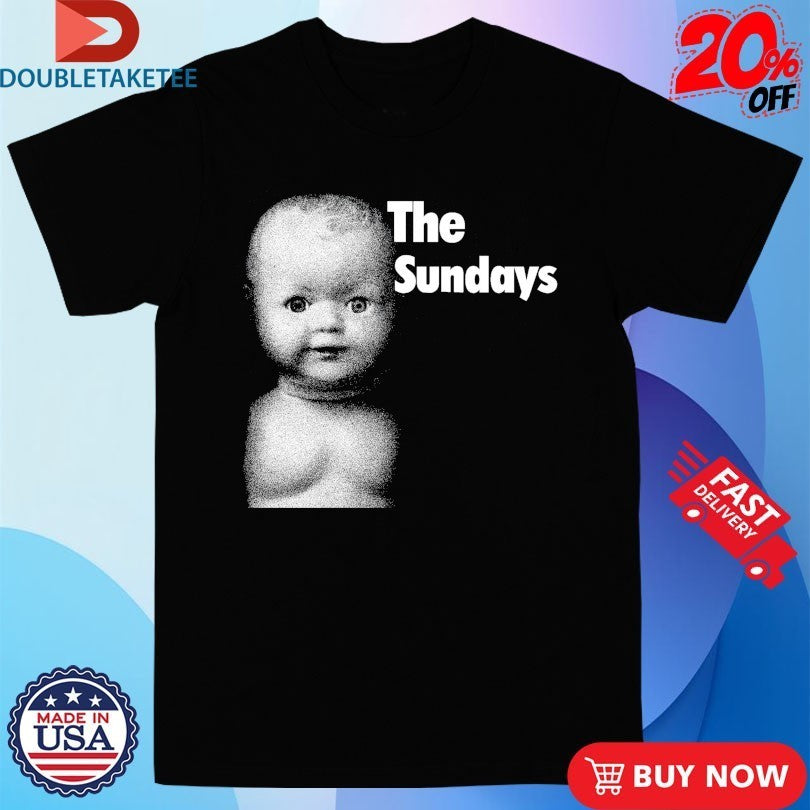 The Sundays Blind Baby Shirts