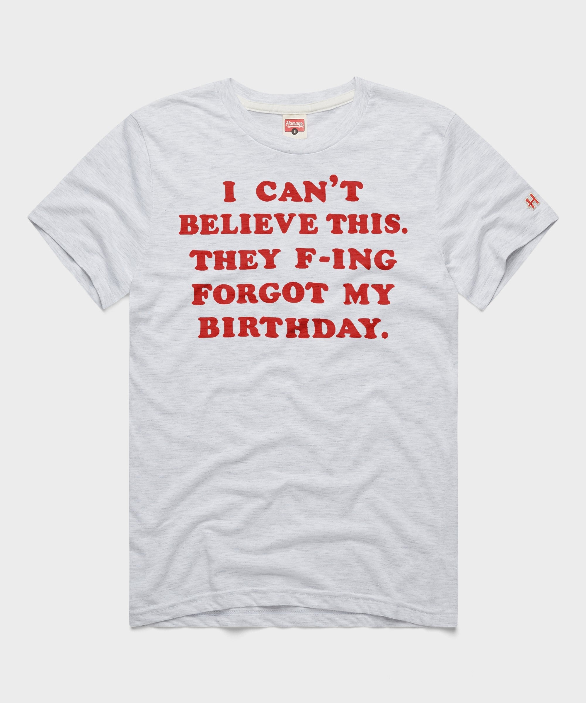 They F-ing Forgot My Birthday